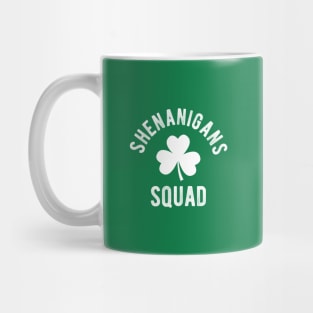 Shenanigans Squad #4 Mug